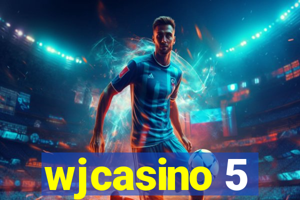 wjcasino 5